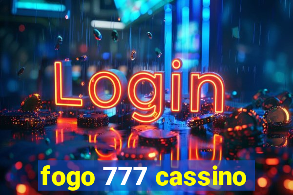 fogo 777 cassino